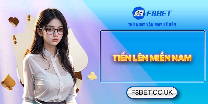 Tiến Lên Miền Nam