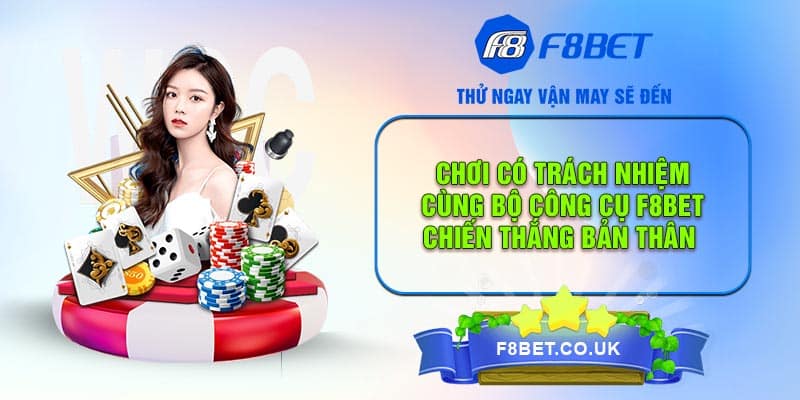 Tổng hợp các công cụ hỗ trợ chơi có trách nhiệm hiện có tại F8BET